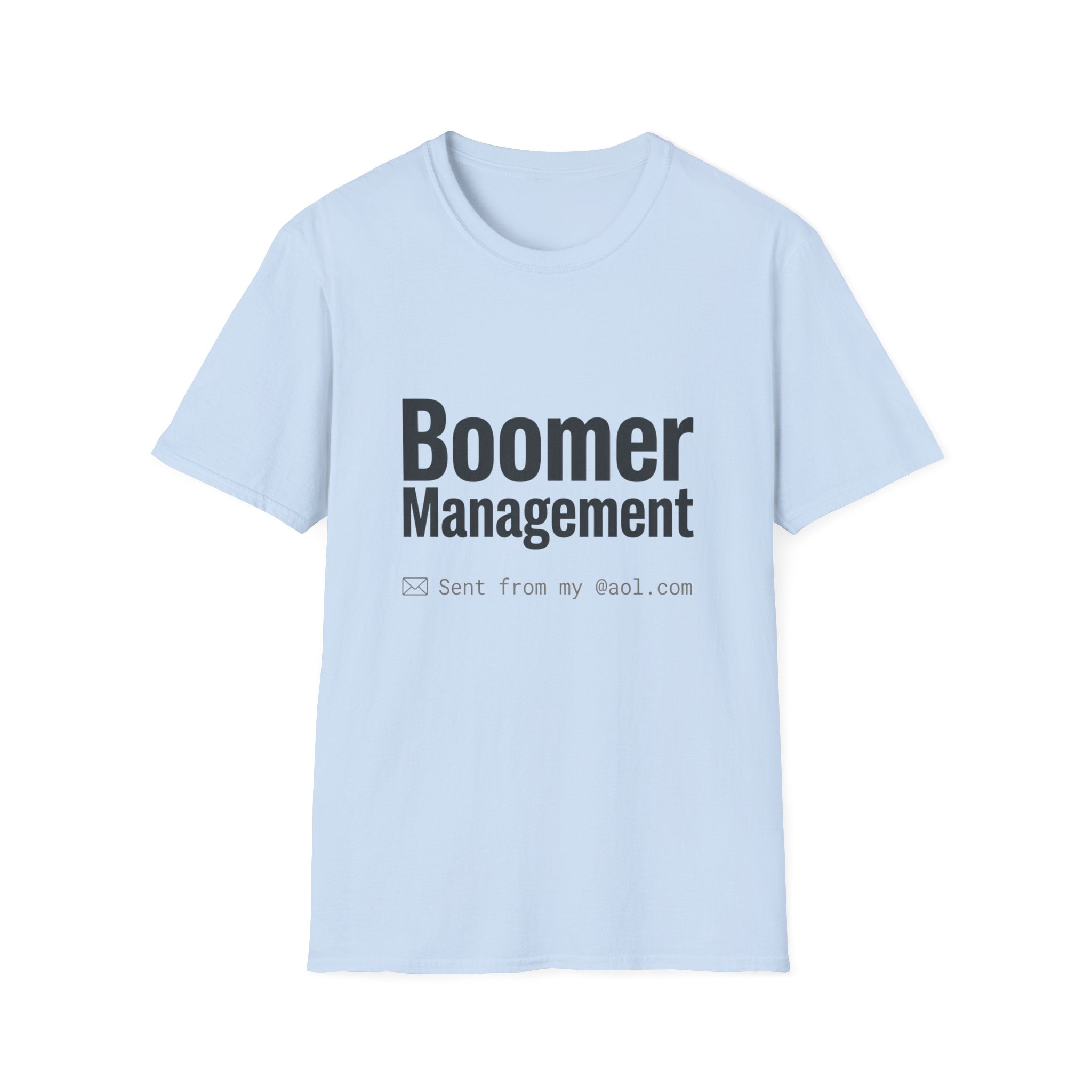 Boomer Management T-Shirt — Funny Retro Office Email Tee