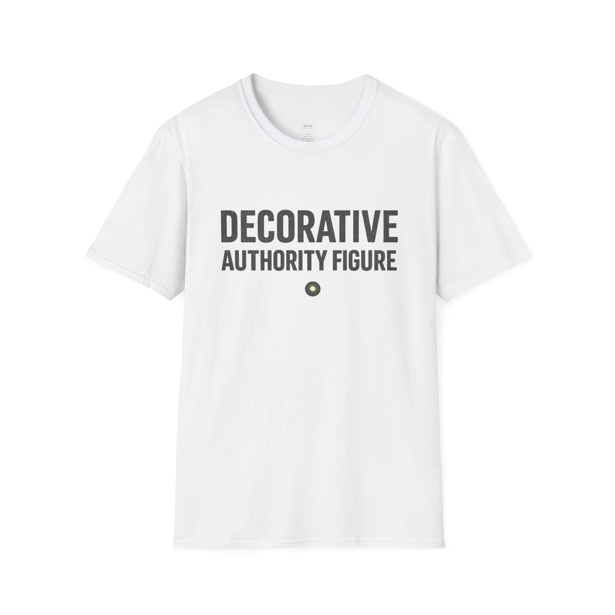 "Decorative Authority Figure" T-Shirt
