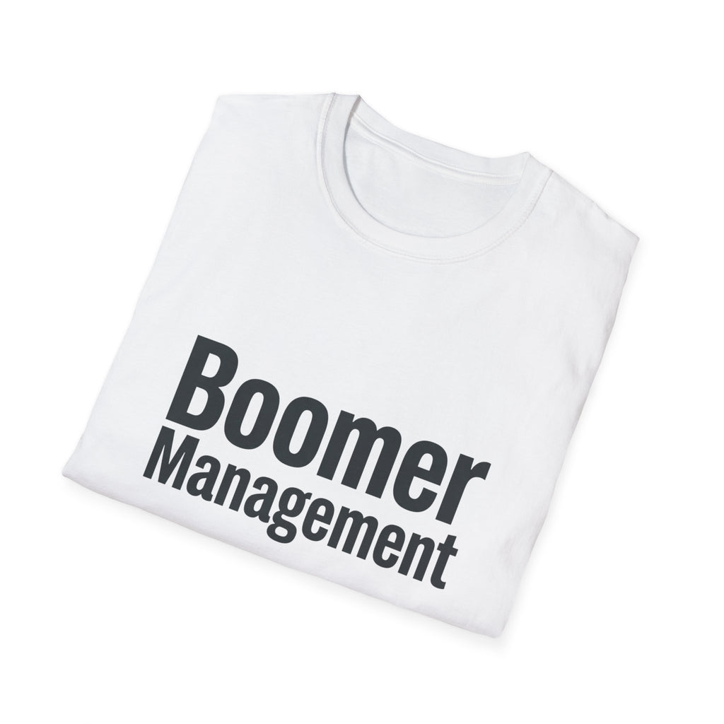 Boomer Management T-Shirt — Funny Retro Office Email Tee