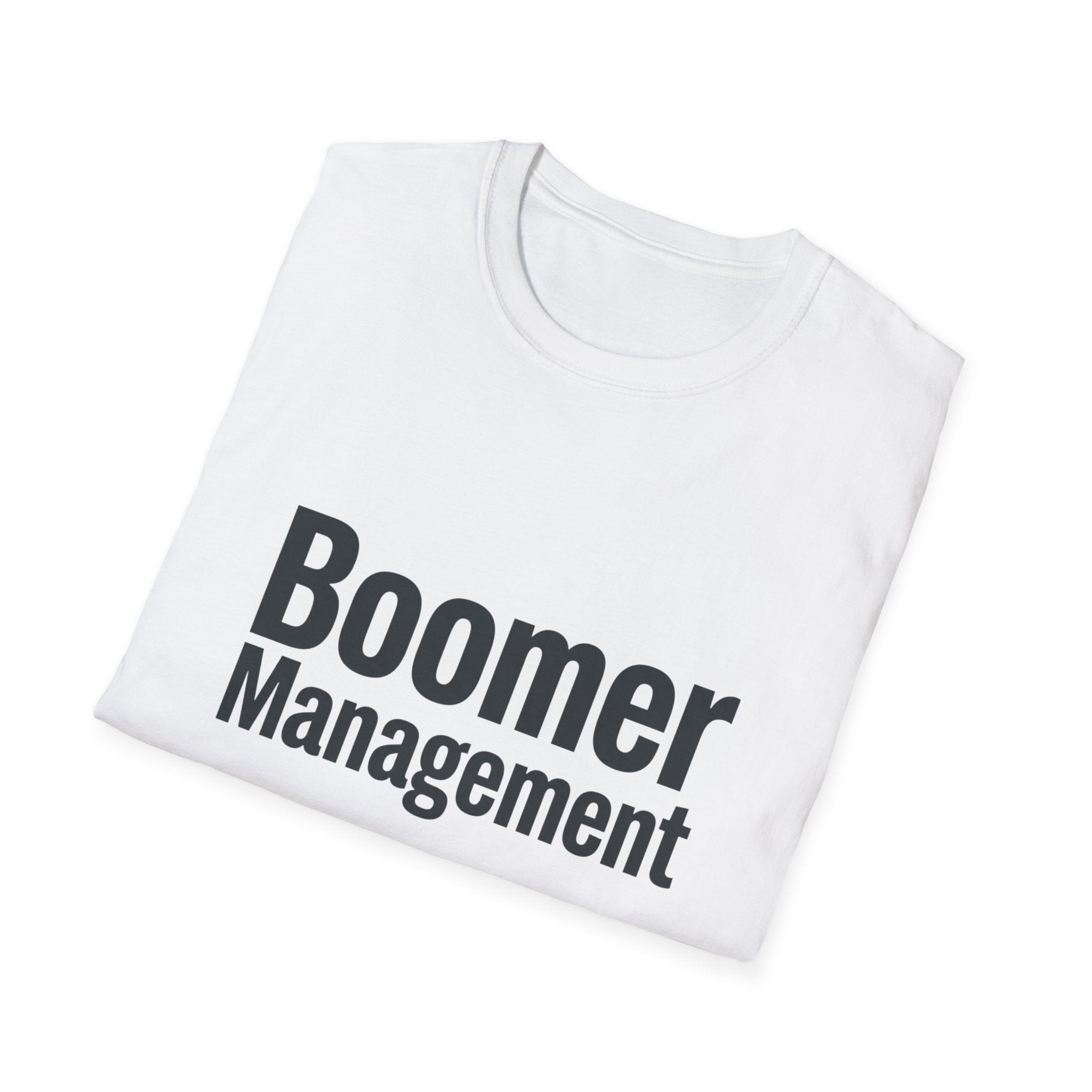 Boomer Management T-Shirt — Funny Retro Office Email Tee