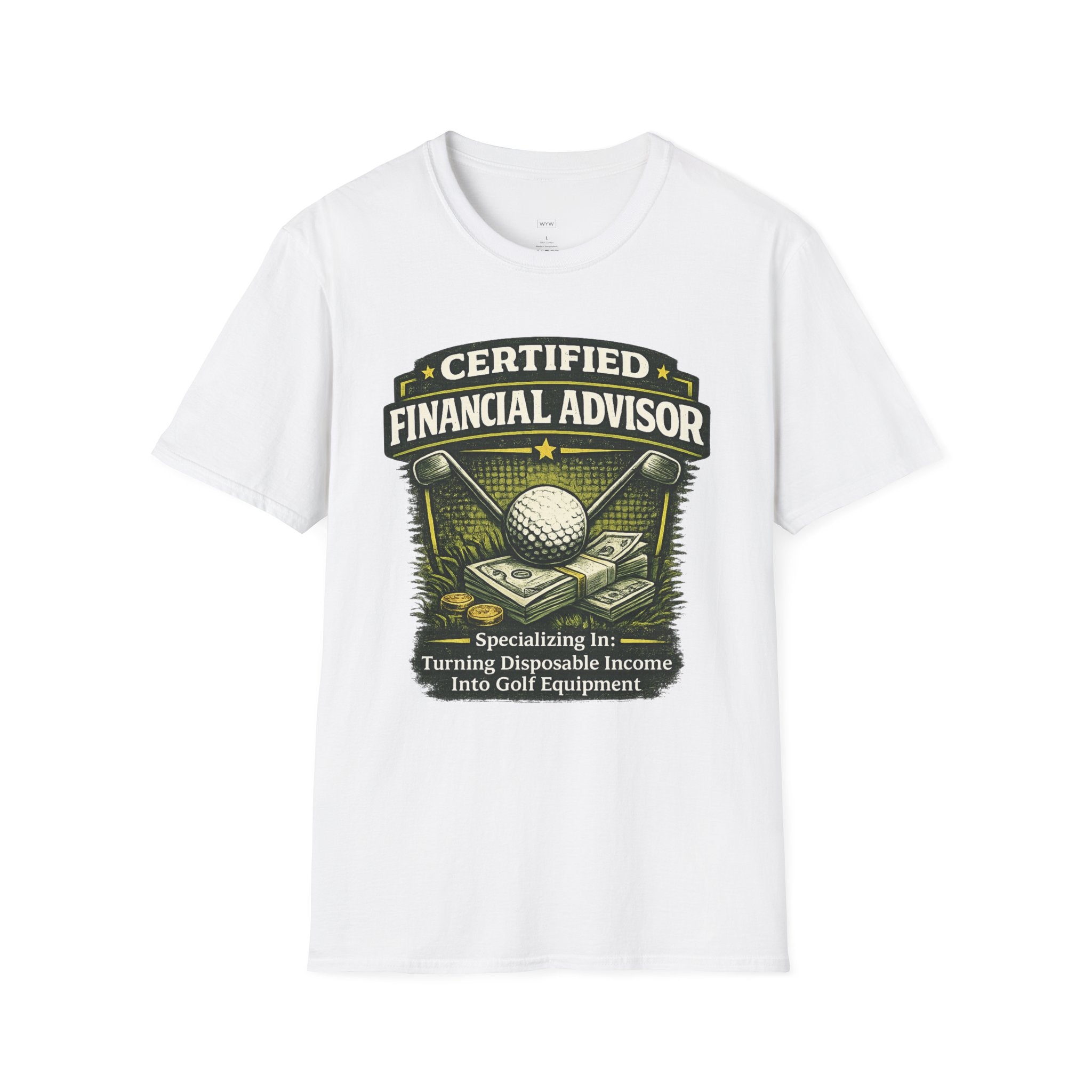 "Certified Financial Advisor - Turning Disposable Income Into Golf Equipment" T-Shirt