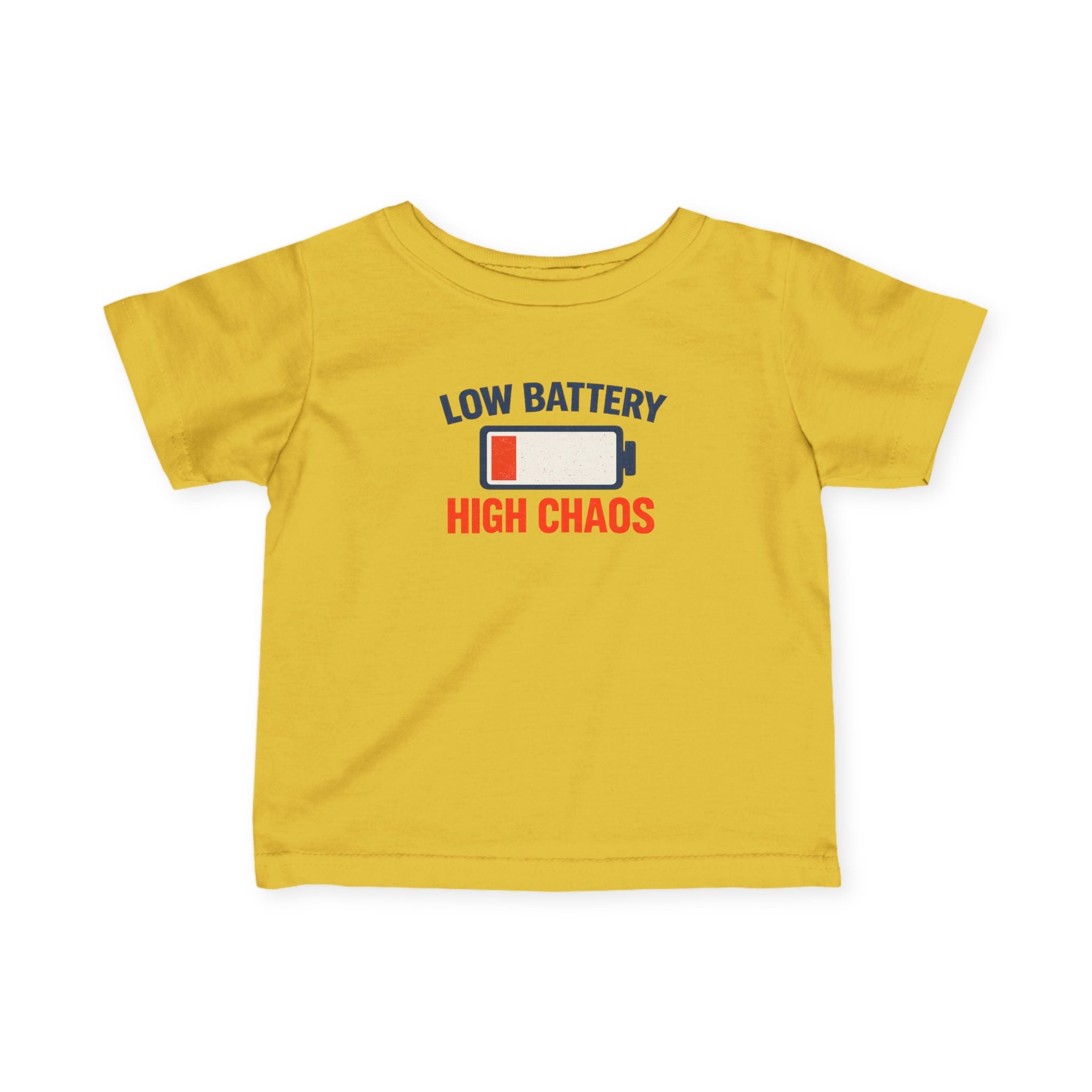 "Low Battery High Chaos" Infant T-Shirt