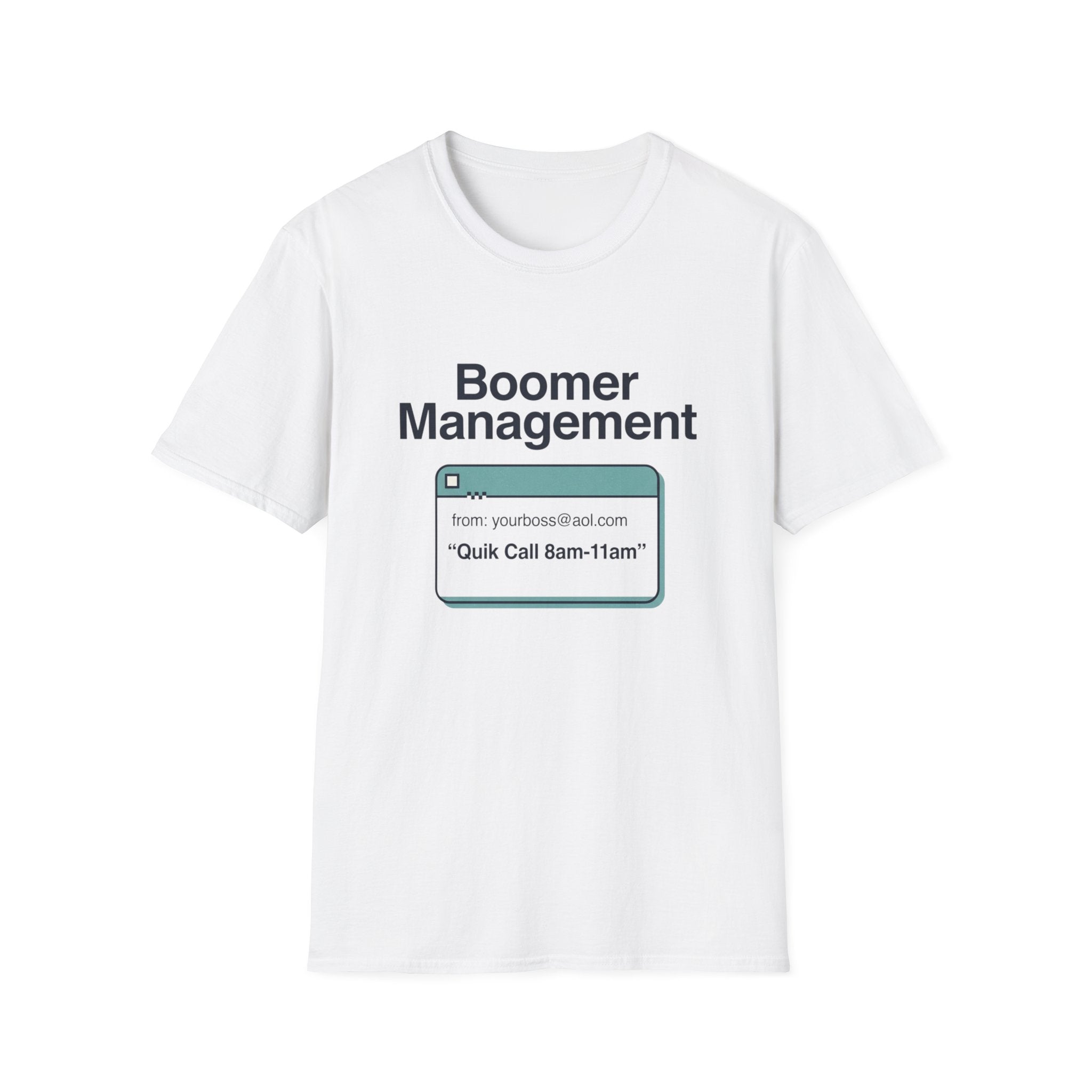 Boomer Management T-Shirt — 'Quick Call 8am-11am' Retro Notification Graphic