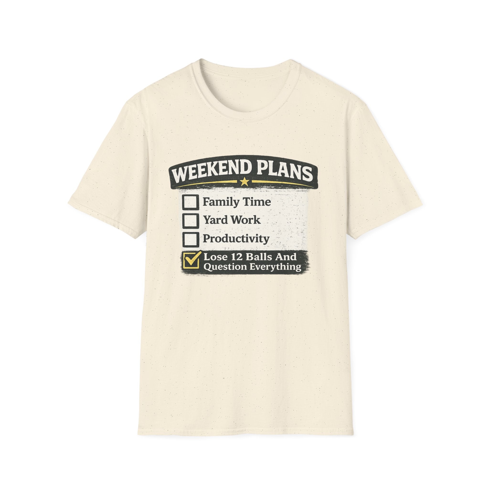 "Weekend Plans - Lose 12 Balls and Question Everything" Checklist Golf T-Shirt