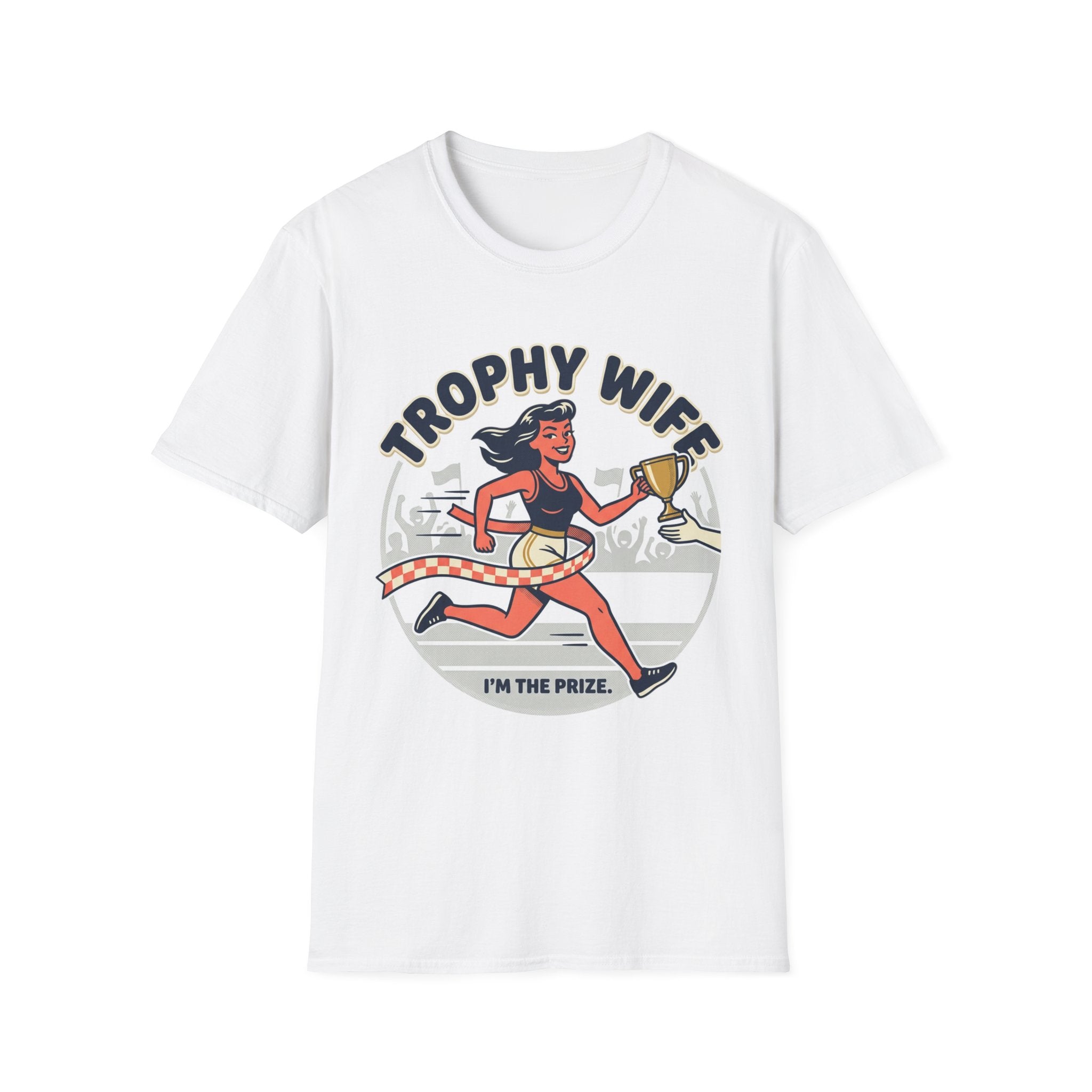 T-Shirt — Trophy Wife I'm The Prize Retro Running Graphic Tee