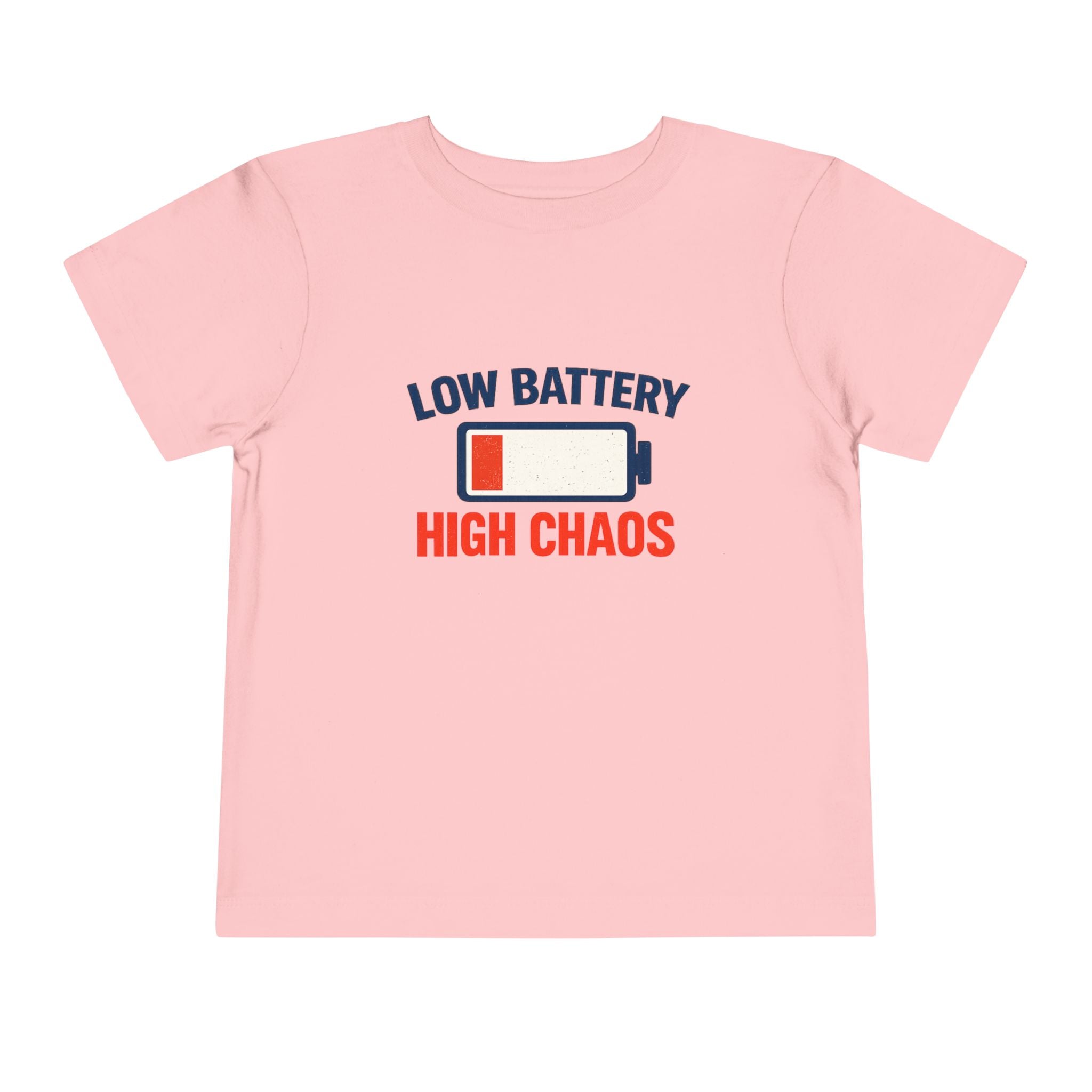 "Low Battery High Chaos" – Toddler T-Shirt