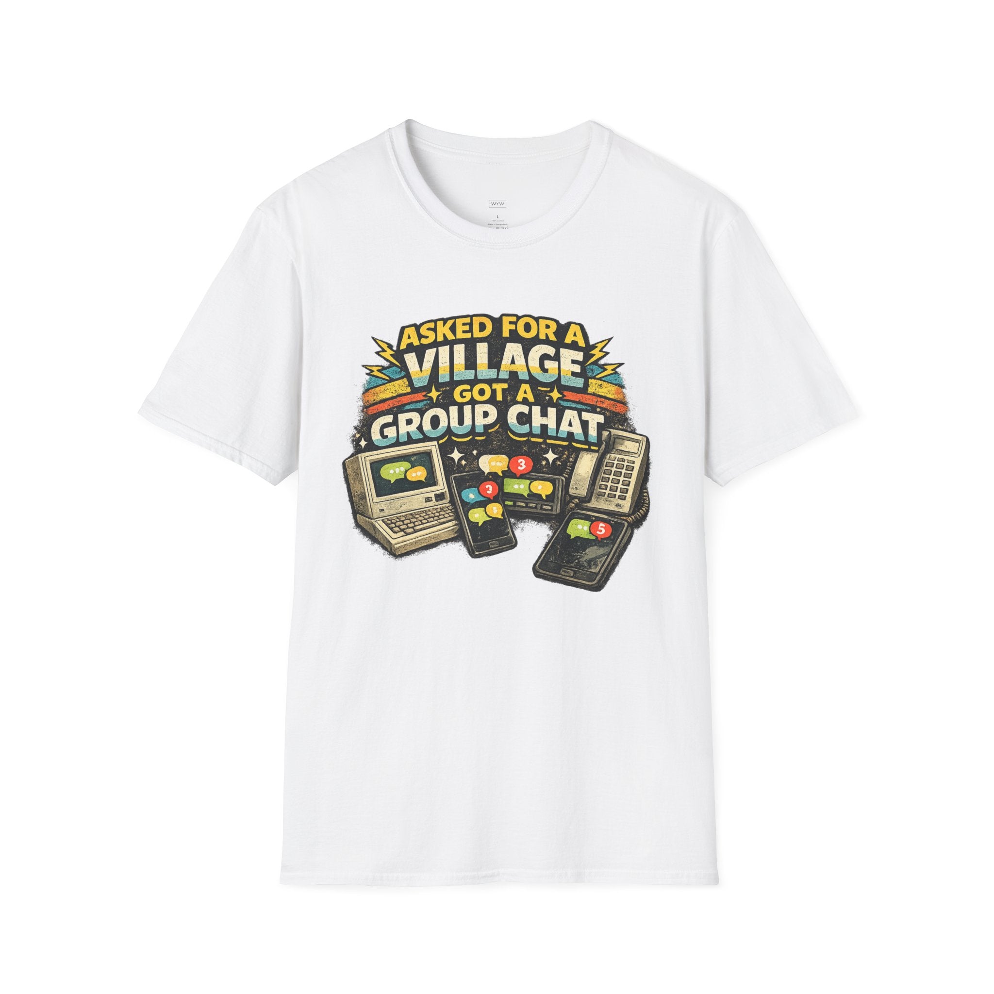 "Asked For a Village Got a Group Chat" T-Shirt — Funny Retro Gaming Chat Tee