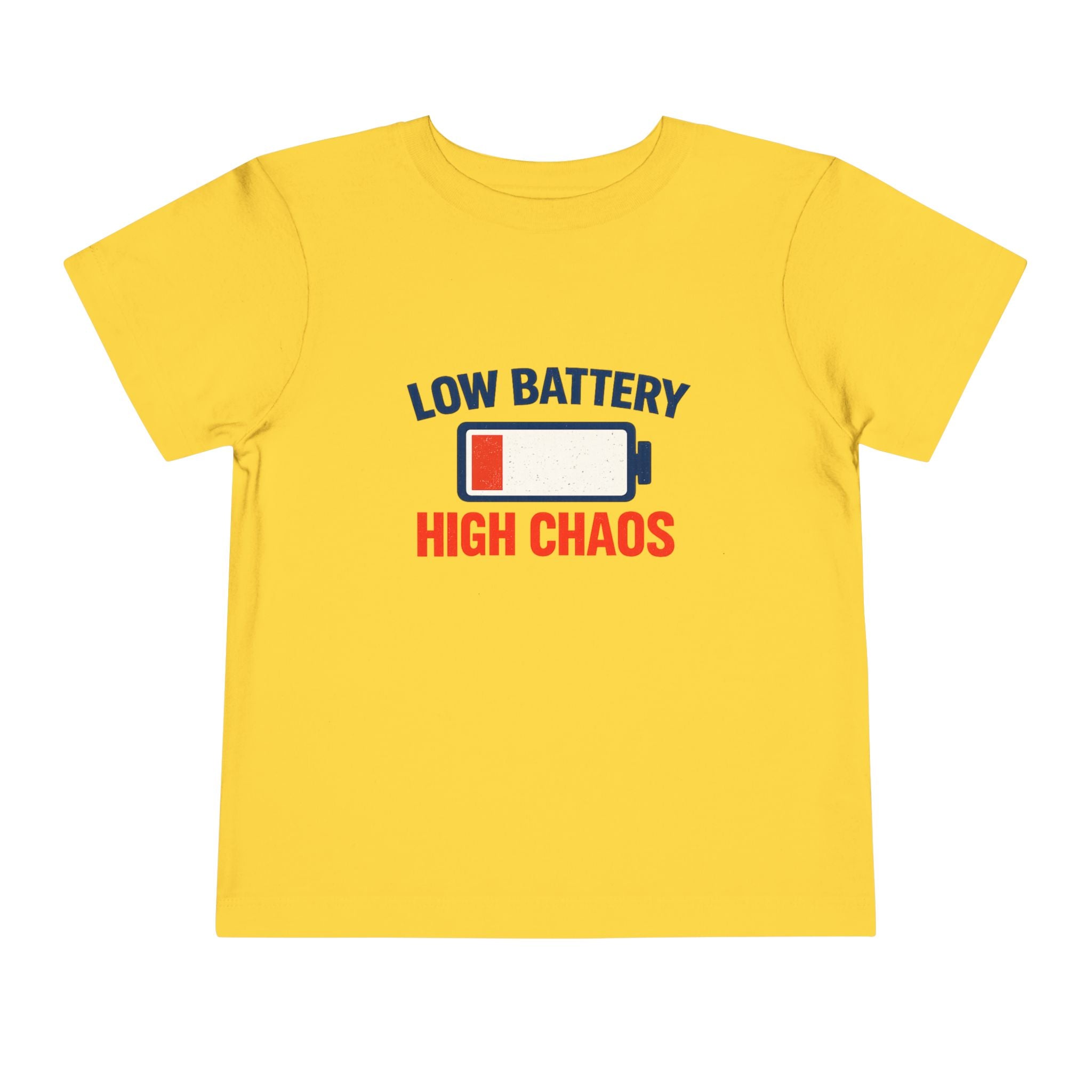 "Low Battery High Chaos" – Toddler T-Shirt