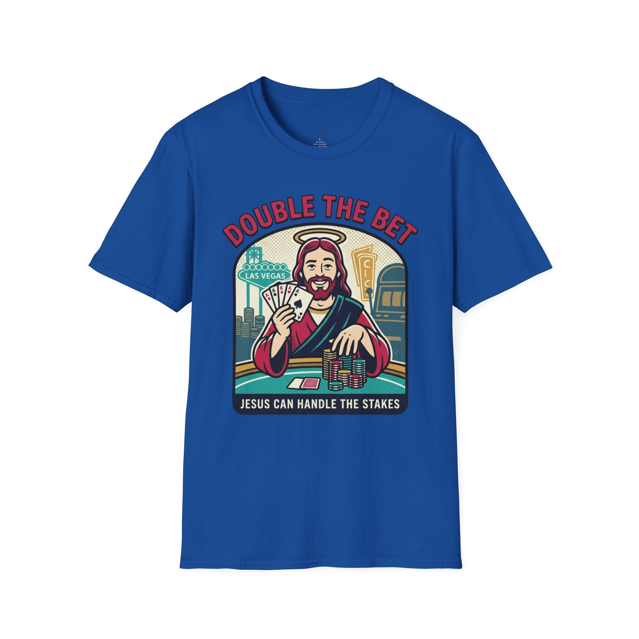 "Jesus Can Handle the Stakes" - Poker T-Shirt