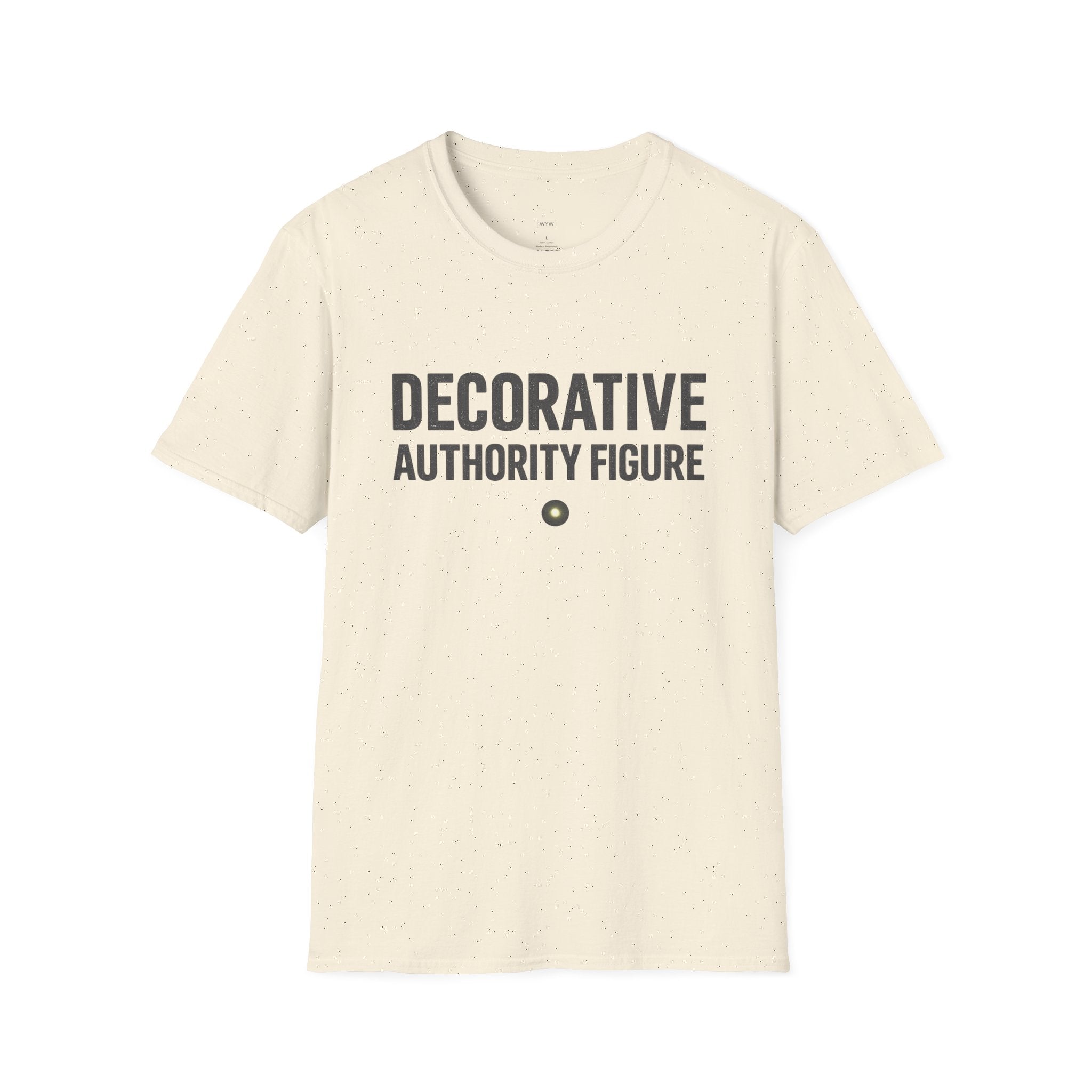 "Decorative Authority Figure" T-Shirt