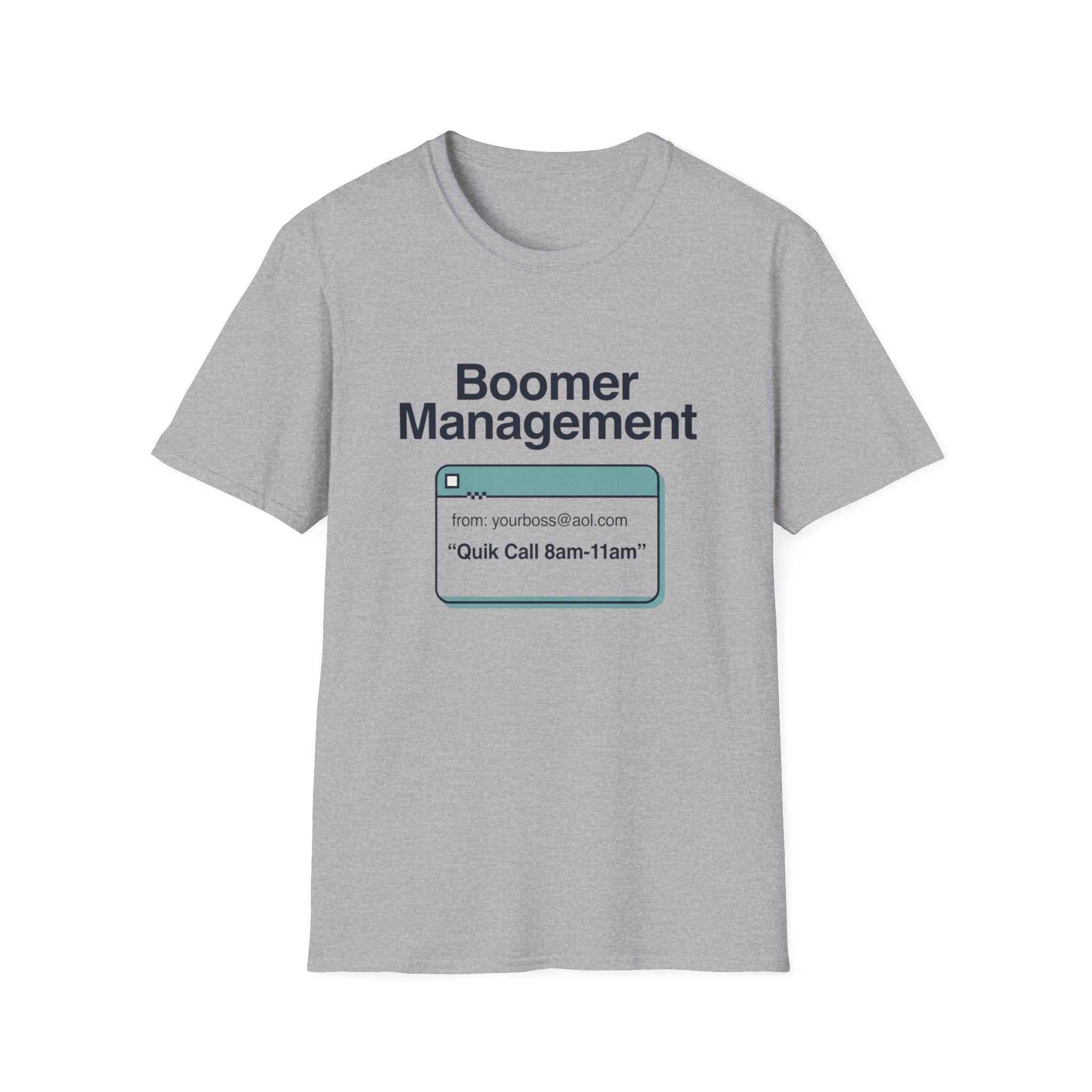 Boomer Management T-Shirt — 'Quick Call 8am-11am' Retro Notification Graphic