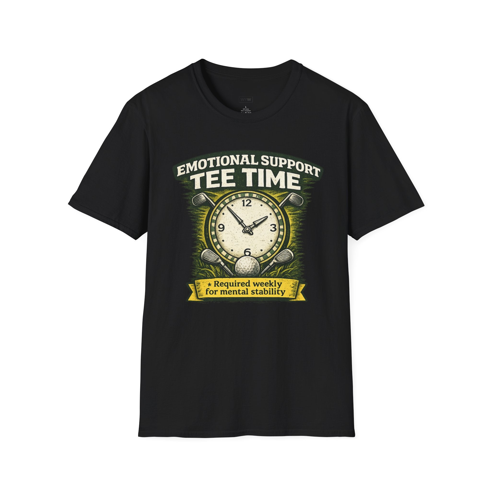 "Emotional Support Tee Time (Required Weekly for Mental Stability)" T-Shirt