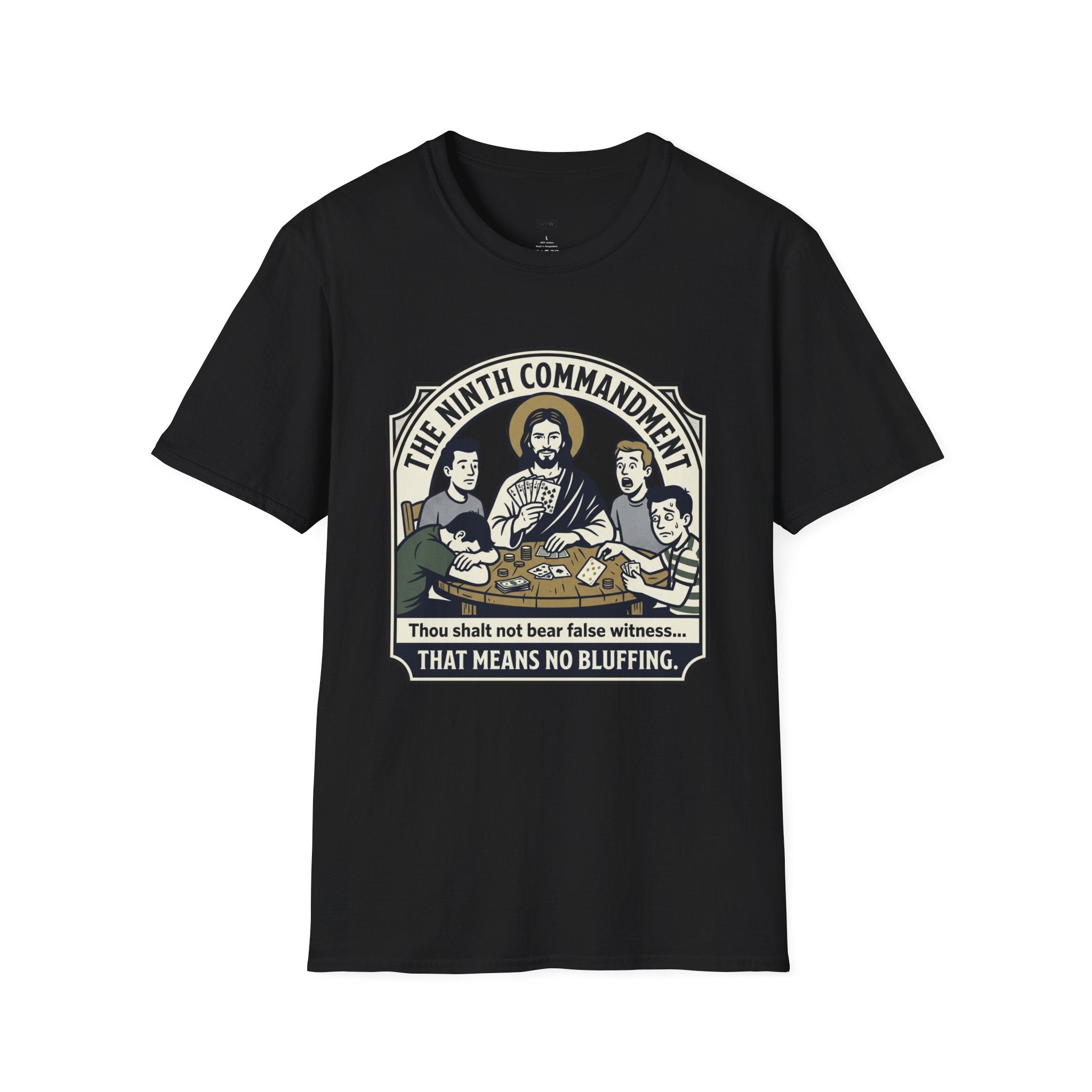 "The Ninth Commandment Means No Bluffing” - Jesus Gambling T-Shirt
