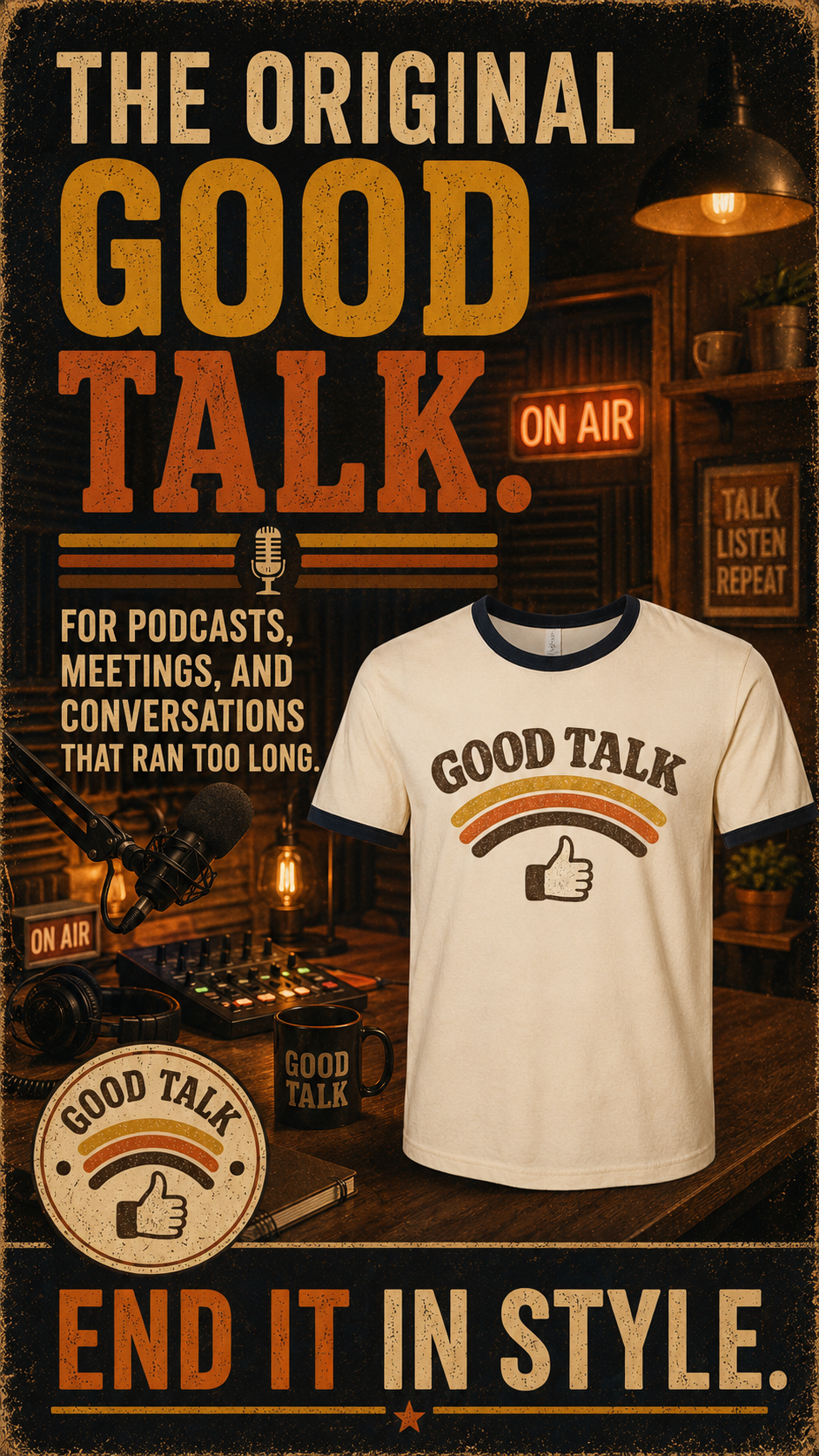 Good Talk Retro Ringer T-Shirt