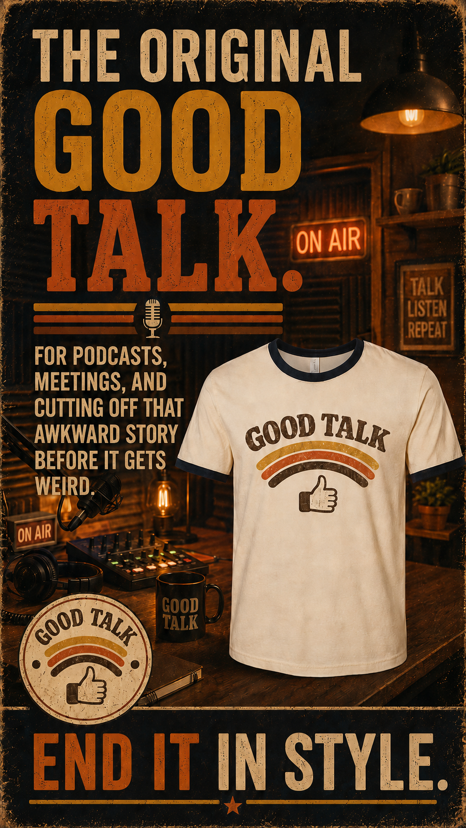 Good Talk Retro Ringer T-Shirt