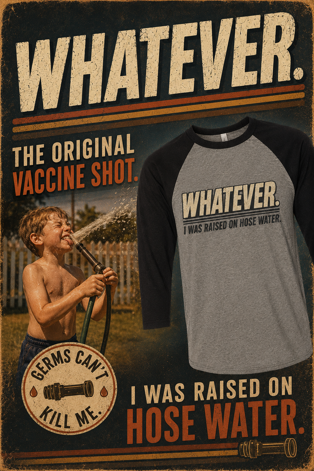 Whatever Raised on Hose Water Retro Raglan Tee